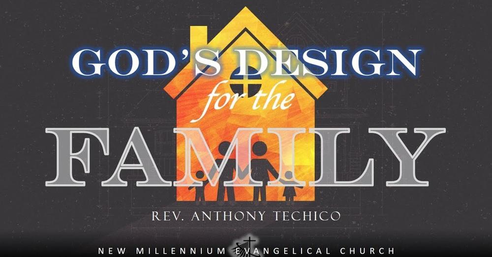 God’s Design for the Family